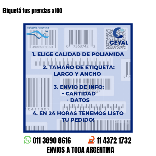Etiquetá tus prendas x100