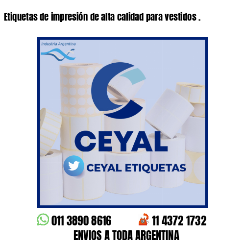 Etiquetas de impresión de alta calidad para vestidos .