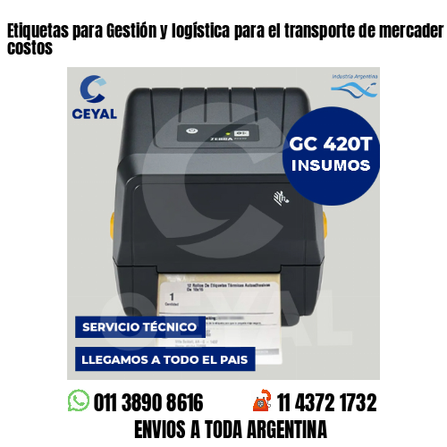 Etiquetas para Gestión y logística para el transporte de mercader . Matriz de costos