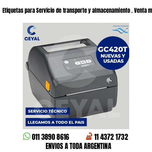 Etiquetas para Servicio de transporte y almacenamiento . Venta minorista