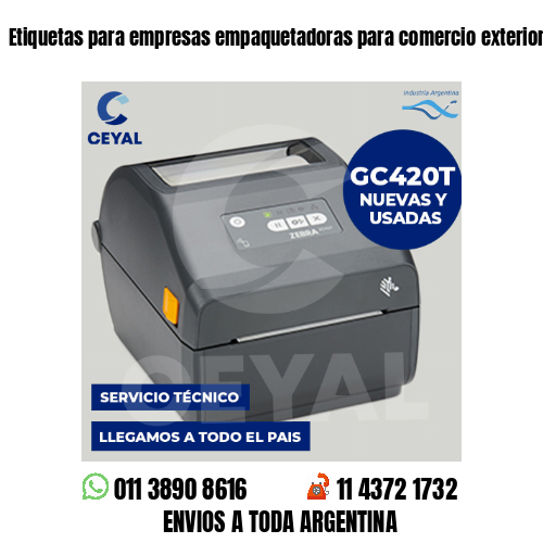 Etiquetas para empresas empaquetadoras para comercio exterior . Venta minorista