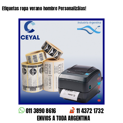 Etiquetas ropa verano hombre Personalizálas!