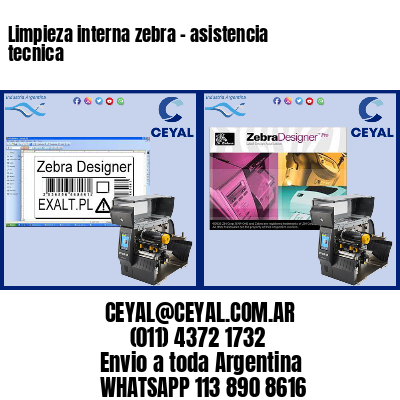 Limpieza interna zebra – asistencia tecnica