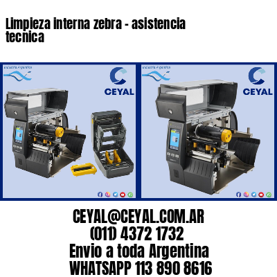 Limpieza interna zebra – asistencia tecnica