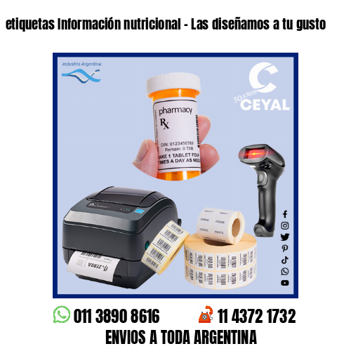 etiquetas Información nutricional – Las diseñamos a tu gusto