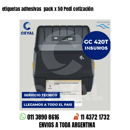 etiquetas adhesivas  pack x 50 Pedí cotización