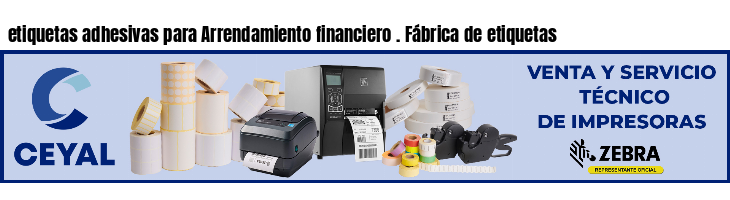 etiquetas adhesivas para Arrendamiento financiero . Fábrica de etiquetas