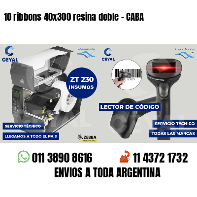 10 ribbons 40x300 resina doble - CABA