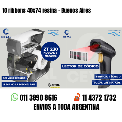 10 ribbons 40x74 resina - Buenos Aires
