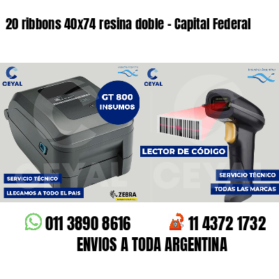 20 ribbons 40x74 resina doble - Capital Federal