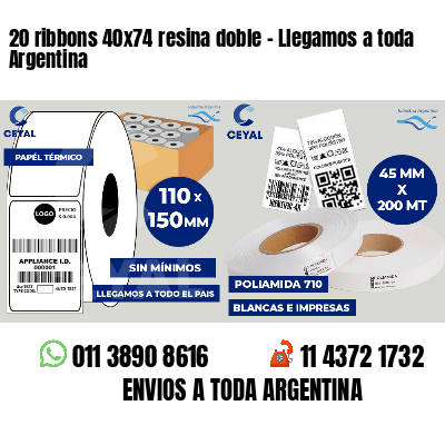 20 ribbons 40x74 resina doble - Llegamos a toda Argentina