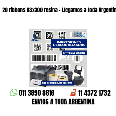 20 ribbons 83x300 resina - Llegamos a toda Argentina