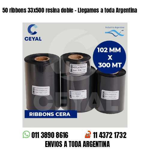 50 ribbons 33×500 resina doble – Llegamos a toda Argentina