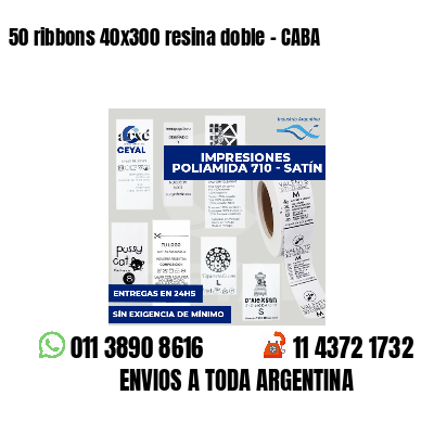 50 ribbons 40x300 resina doble - CABA