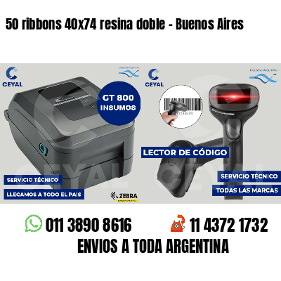 50 ribbons 40x74 resina doble - Buenos Aires