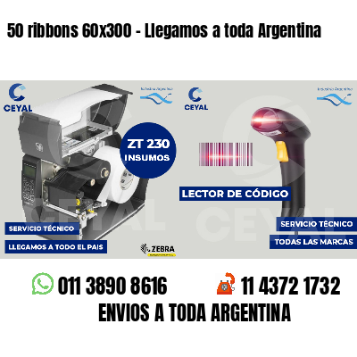 50 ribbons 60x300 - Llegamos a toda Argentina