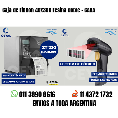 Caja de ribbon 40x300 resina doble - CABA