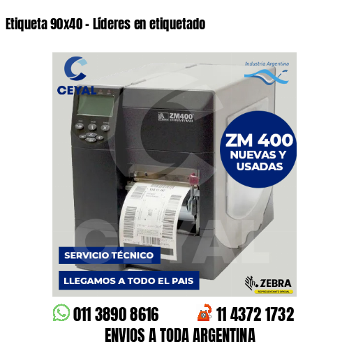 Etiqueta 90×40 – Líderes en etiquetado
