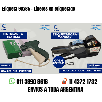 Etiqueta 90x85 - Líderes en etiquetado