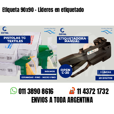 Etiqueta 90x90 - Líderes en etiquetado
