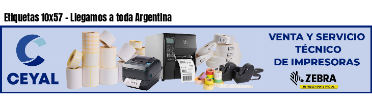 Etiquetas 10x57 - Llegamos a toda Argentina