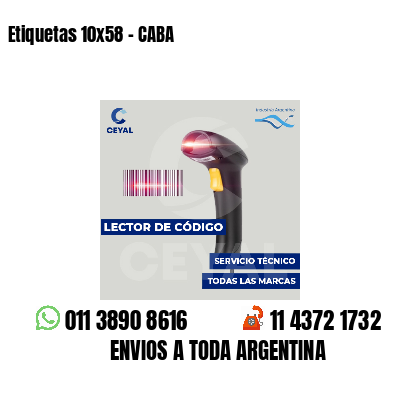 Etiquetas 10x58 - CABA