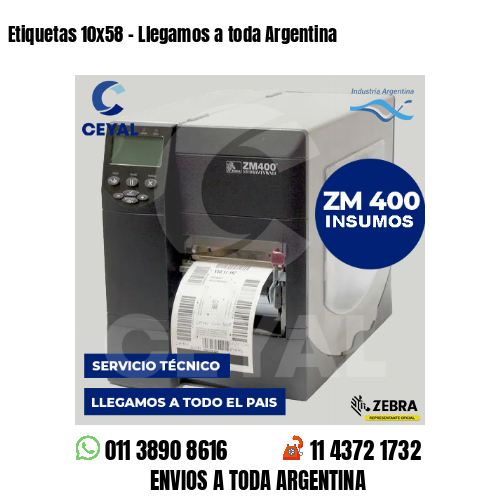 Etiquetas 10×58 – Llegamos a toda Argentina