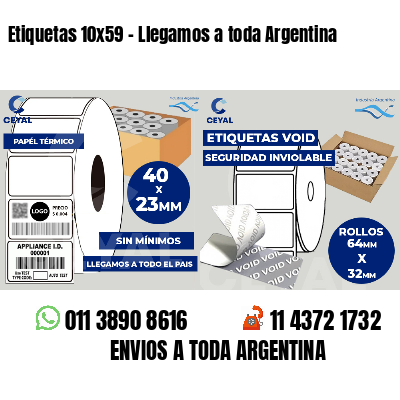 Etiquetas 10x59 - Llegamos a toda Argentina