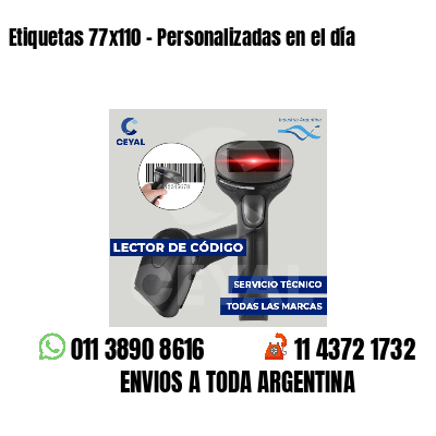 Etiquetas 77x110 - Personalizadas en el día