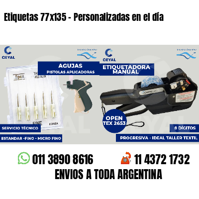 Etiquetas 77x135 - Personalizadas en el día