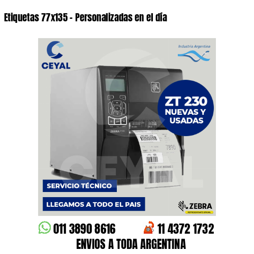 Etiquetas 77×135 – Personalizadas en el día