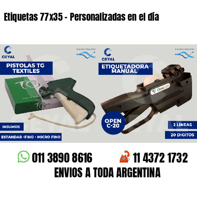 Etiquetas 77x35 - Personalizadas en el día