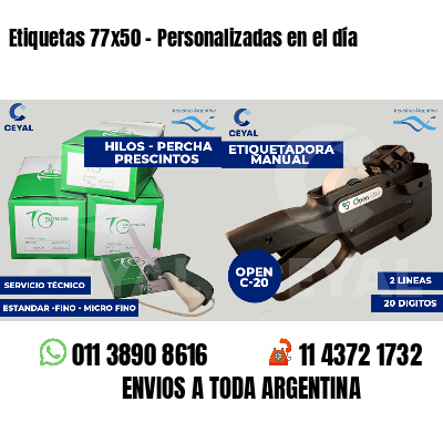 Etiquetas 77x50 - Personalizadas en el día