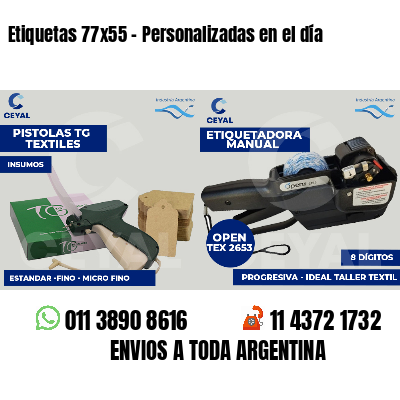 Etiquetas 77x55 - Personalizadas en el día