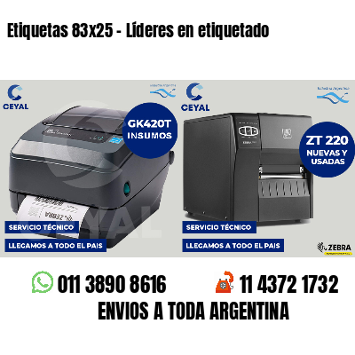 Etiquetas 83x25 - Líderes en etiquetado