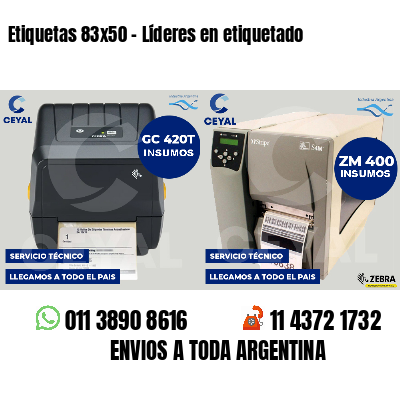 Etiquetas 83x50 - Líderes en etiquetado
