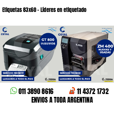 Etiquetas 83x60 - Líderes en etiquetado