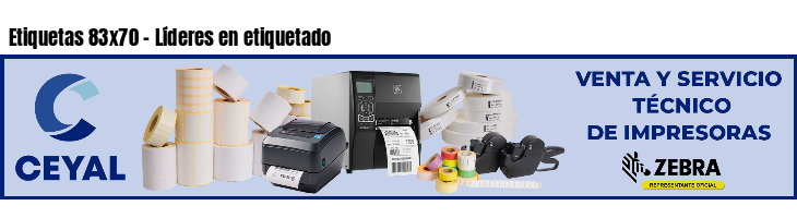 Etiquetas 83x70 - Líderes en etiquetado