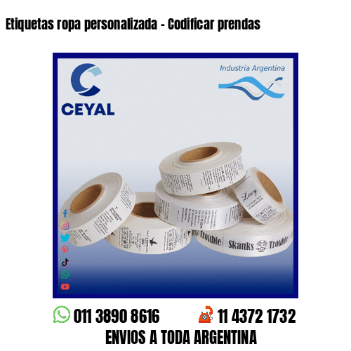 Etiquetas ropa personalizada – Codificar prendas