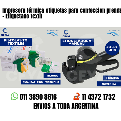 Impresora térmica etiquetas para confeccion prendas - Etiquetado textil