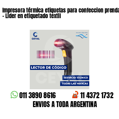 Impresora térmica etiquetas para confeccion prendas - Líder en etiquetado textil