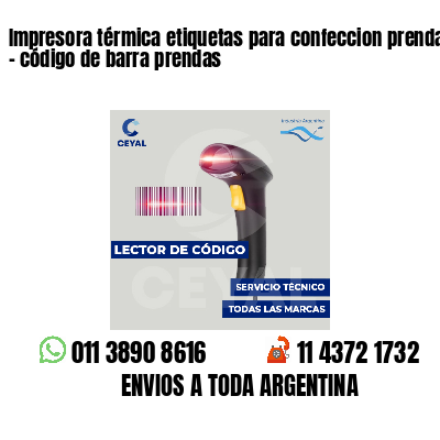 Impresora térmica etiquetas para confeccion prendas   - código de barra prendas