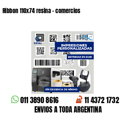 Ribbon 110x74 resina - comercios
