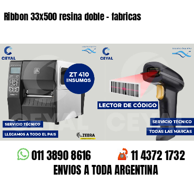 Ribbon 33x500 resina doble - fabricas