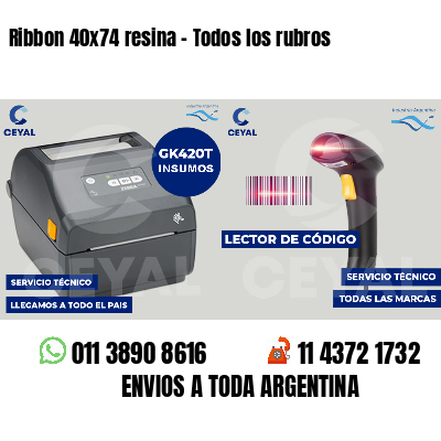 Ribbon 40x74 resina - Todos los rubros