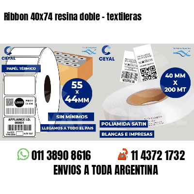 Ribbon 40x74 resina doble - textileras