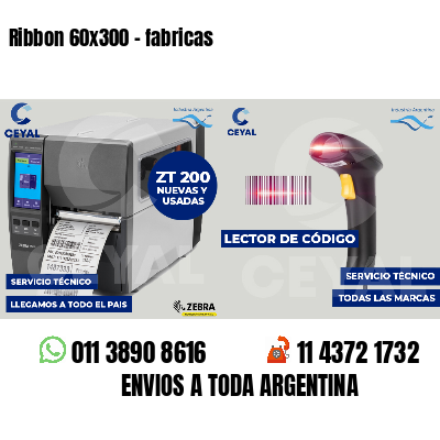 Ribbon 60x300 - fabricas