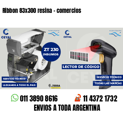 Ribbon 83x300 resina - comercios