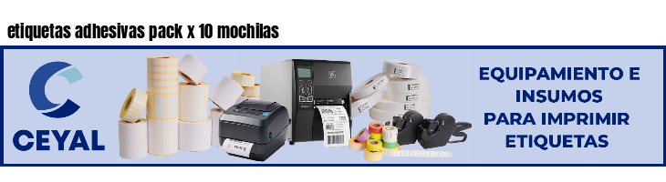 etiquetas adhesivas pack x 10 mochilas
