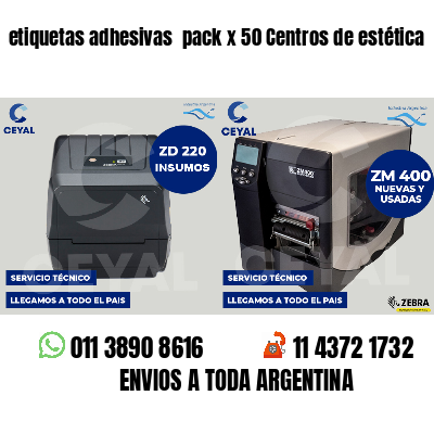 etiquetas adhesivas  pack x 50 Centros de estética